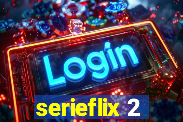 serieflix 2